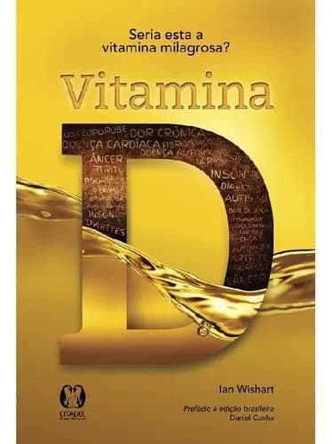Vitamina D: Vitamina D, De Wishart, Ian. Editora Citadel, Capa Mole, Edição 1 Em Português